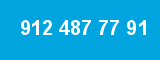 912 487 77 91